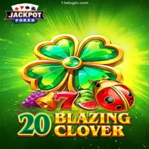 Exploring the Excitement of 20BlazingClover: A Guide to Mastering the Game