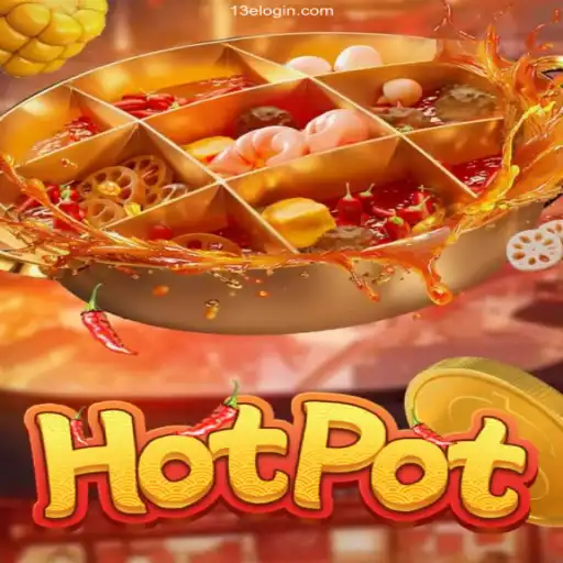 Exploring Hotpot: A Thrilling Game Adventure and Guide to 13E.Com Login